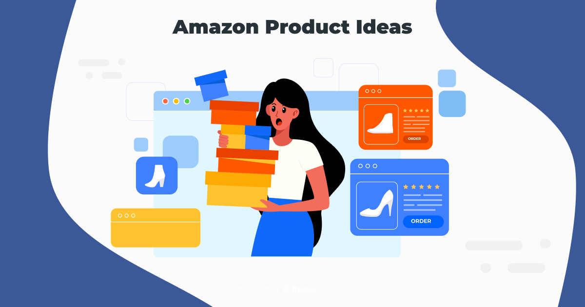 Product Ideas for Amazon: How to Find What Sells