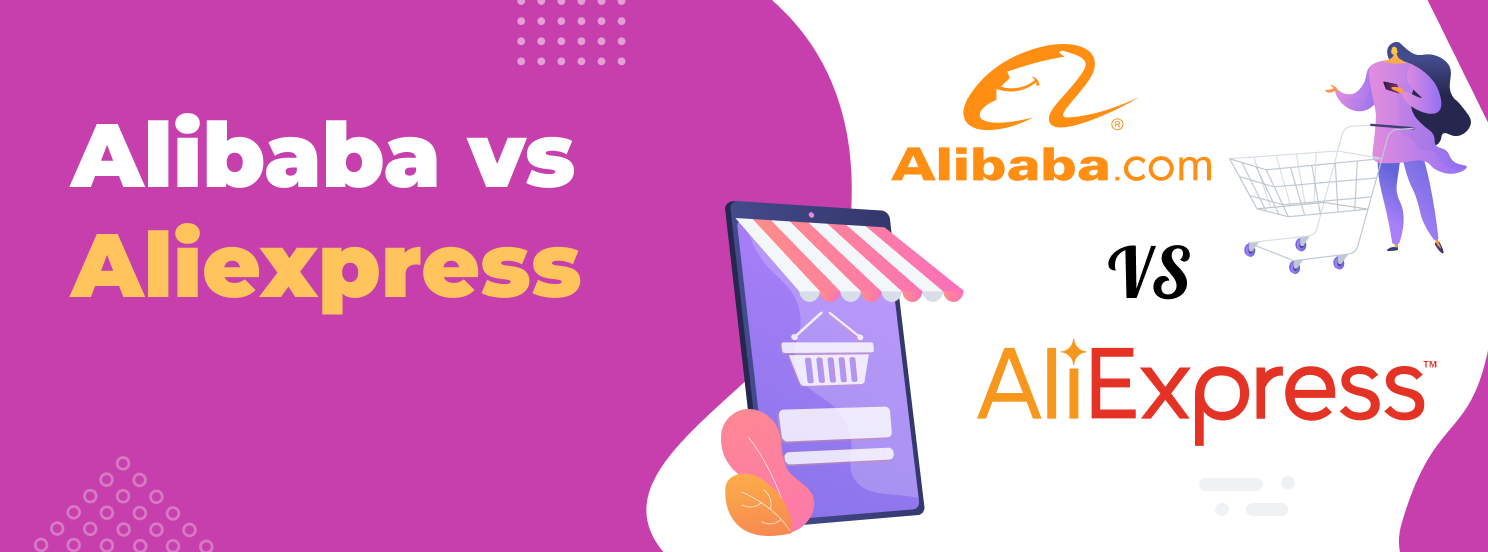 Alibaba vs AliExpress: Which is Better for Product Sourcing?