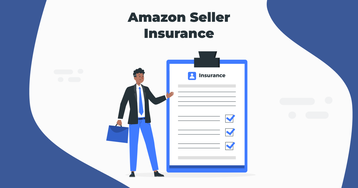 Amazon Seller Insurance 2025: Types, Benefits, and Coverage